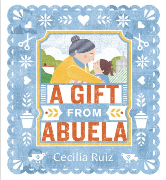 A Gift From Abuela